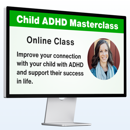 Child ADHD Masterclass - An Online Course for Parents of Children With ADHD, Ages 2-12